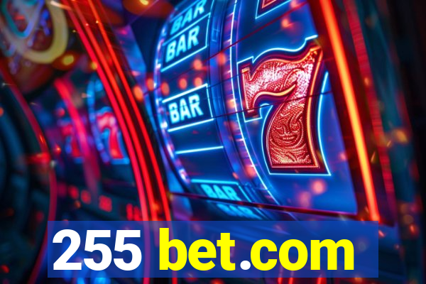 255 bet.com